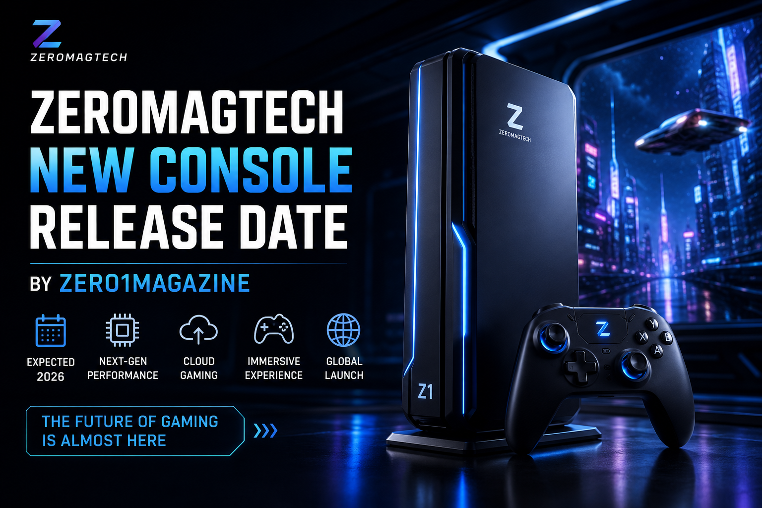 Zeromagtech New Console Release Date by Zero1Magazine