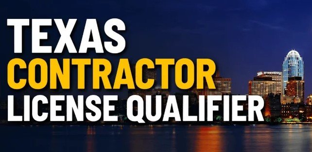 license contractor qualifier in Texas
